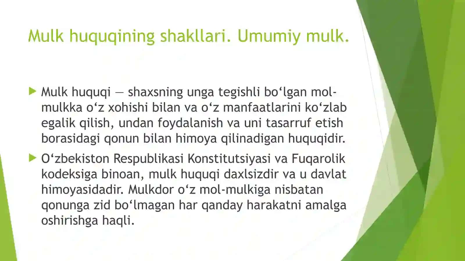Mulk huquqining shakllari. Umumiy mulk 2