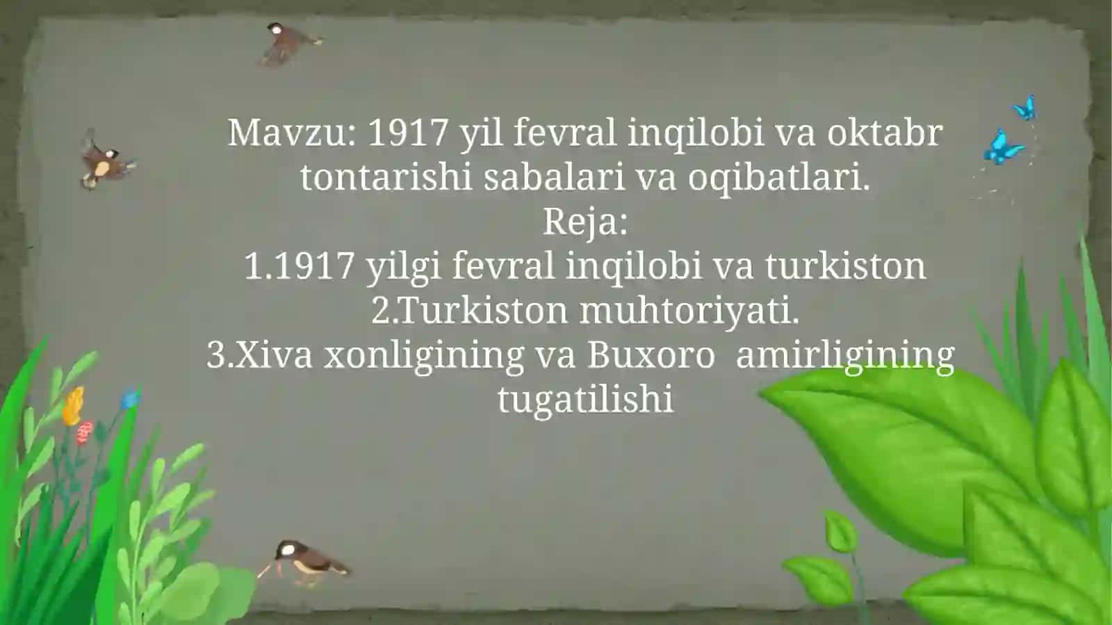 1917 yil fevral inqilobi va Oktabr tontarishi sabalari va o'qibatlari 2
