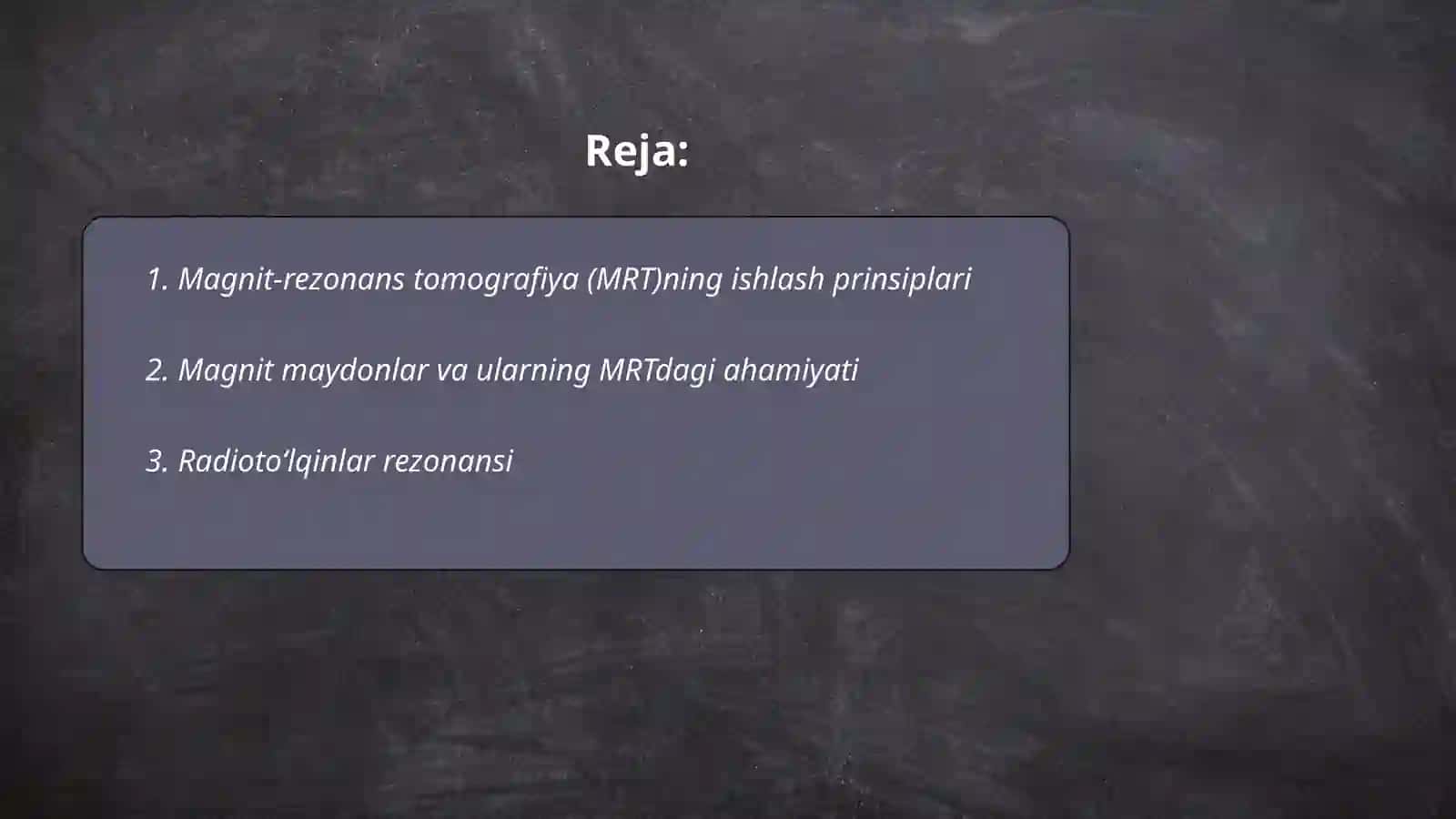 Magnit-rezonasn tomografiyaning fizik asoslari 2