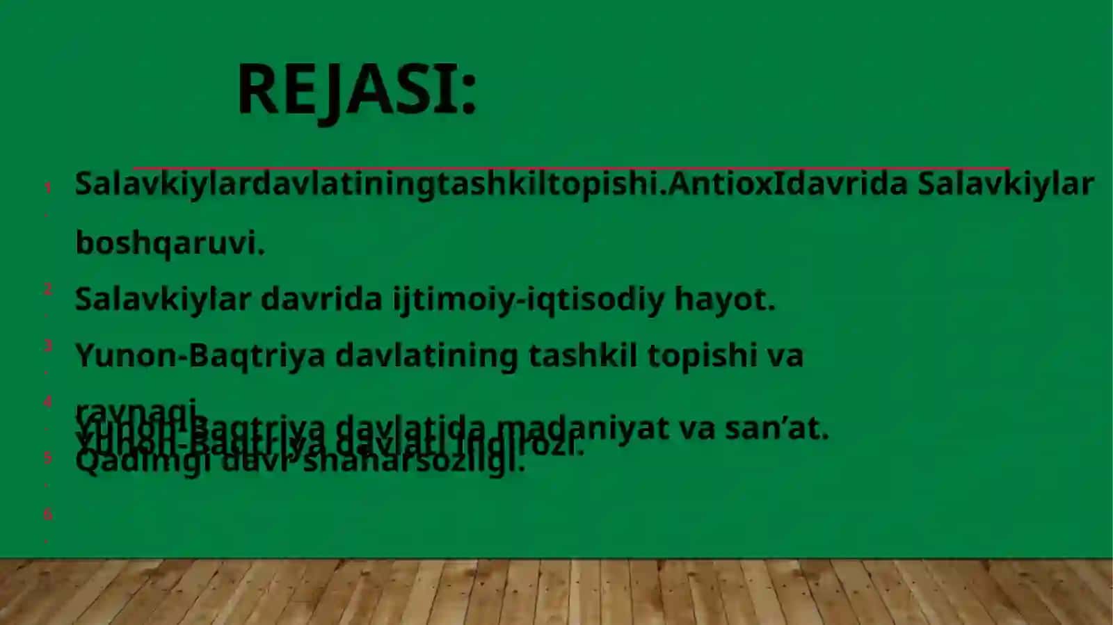 O‘ZBEKISTONNING ANTIK DAVR YUNON-BAQTRIYA DAVLATLARI DAVLATCHILIGI.SALAVKIYLARVA 2