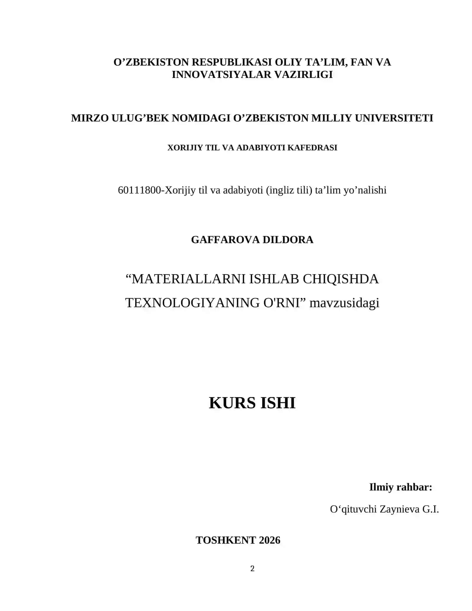 “MАTERIАLLАRNI ISHLАB CHIQISHDА TEXNОLОGIYАNING О'RNI” mаvzusidаgi KURS ISHI 2