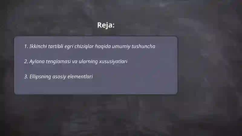 Ikkinchi tartibli egri chiziqlar.Aylana. Ellips. Giperbola. Parabola 2