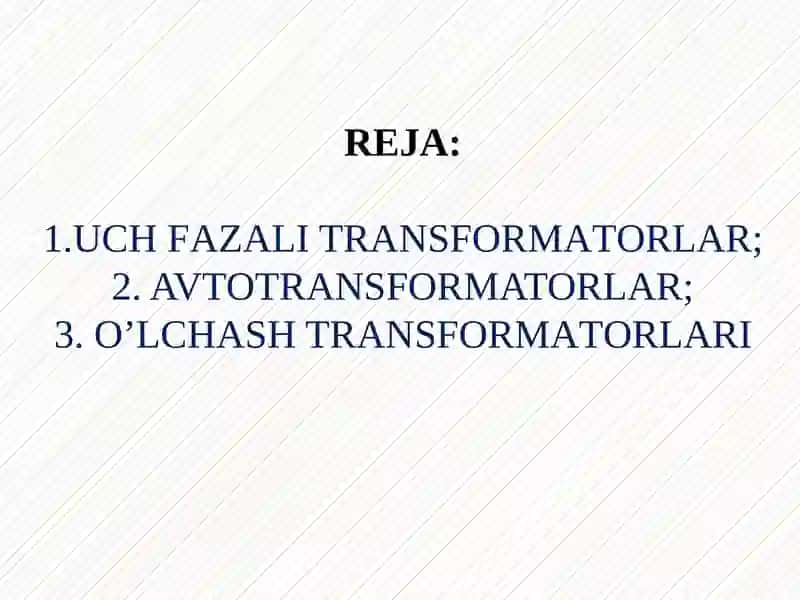 UCH FАZАLI TRАNSFОRMАTОRLАR 2