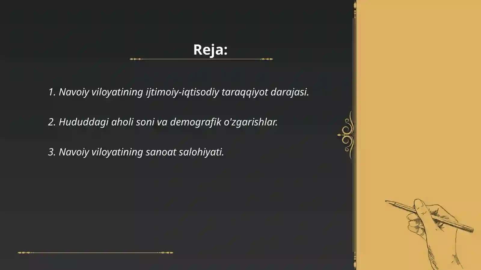 Hududning ijtimoiy-iqtisodiy rivojlanish xususiyatlari.(Navoiy viloyati misolida) 2