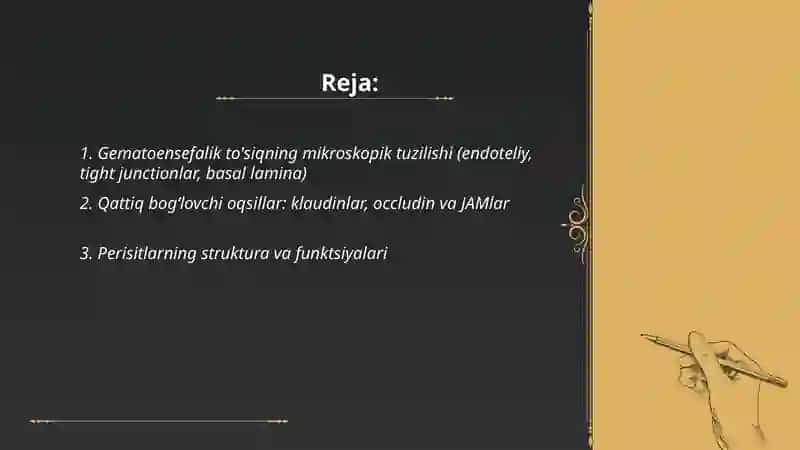Gematoensefalik to'siq gistofiziologiyasi 2