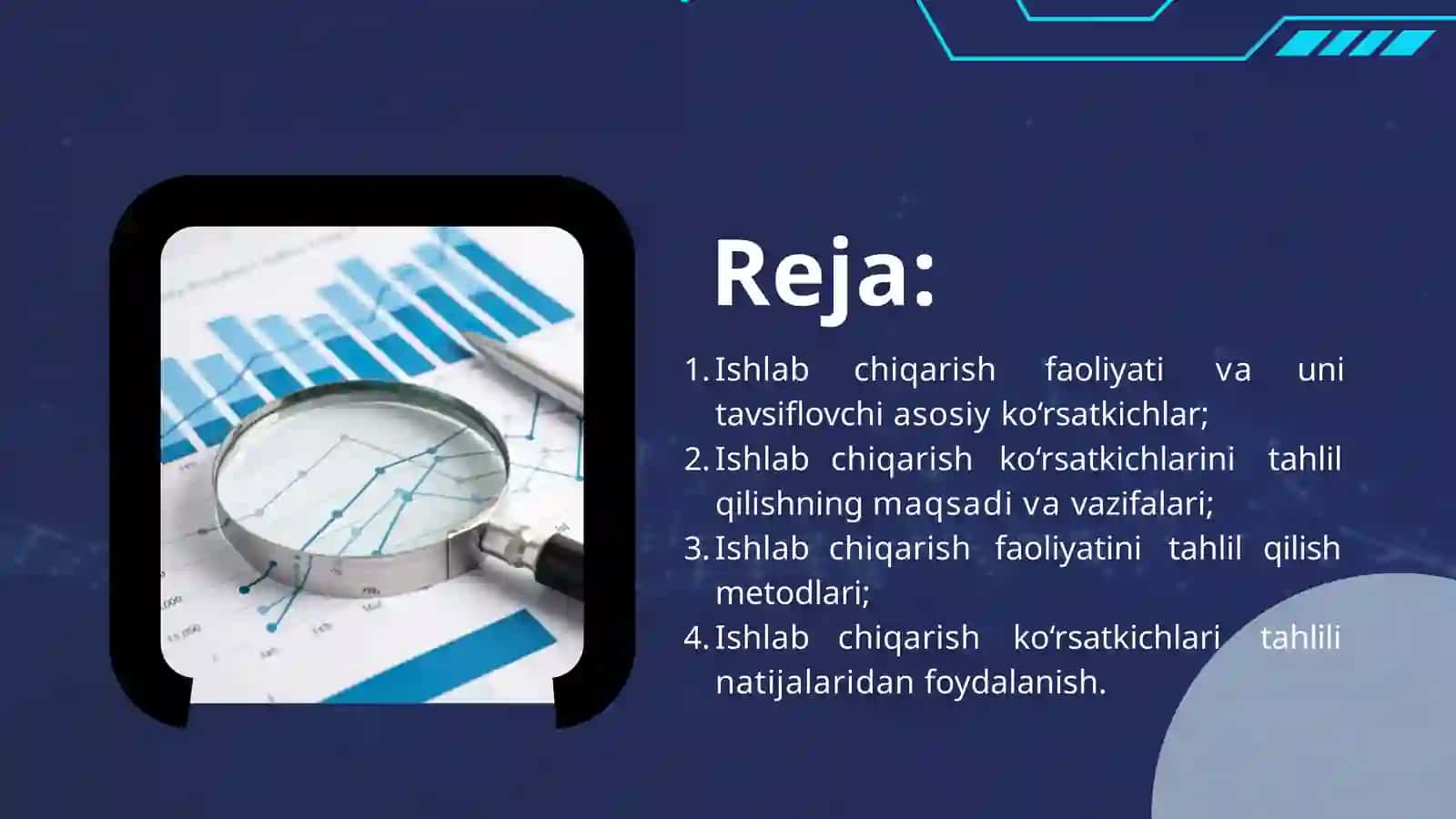 Ishlab chiqarish faoliyatining asosiy ko`rsatkichlarini tahlil qilish metodikasi asoslari 2