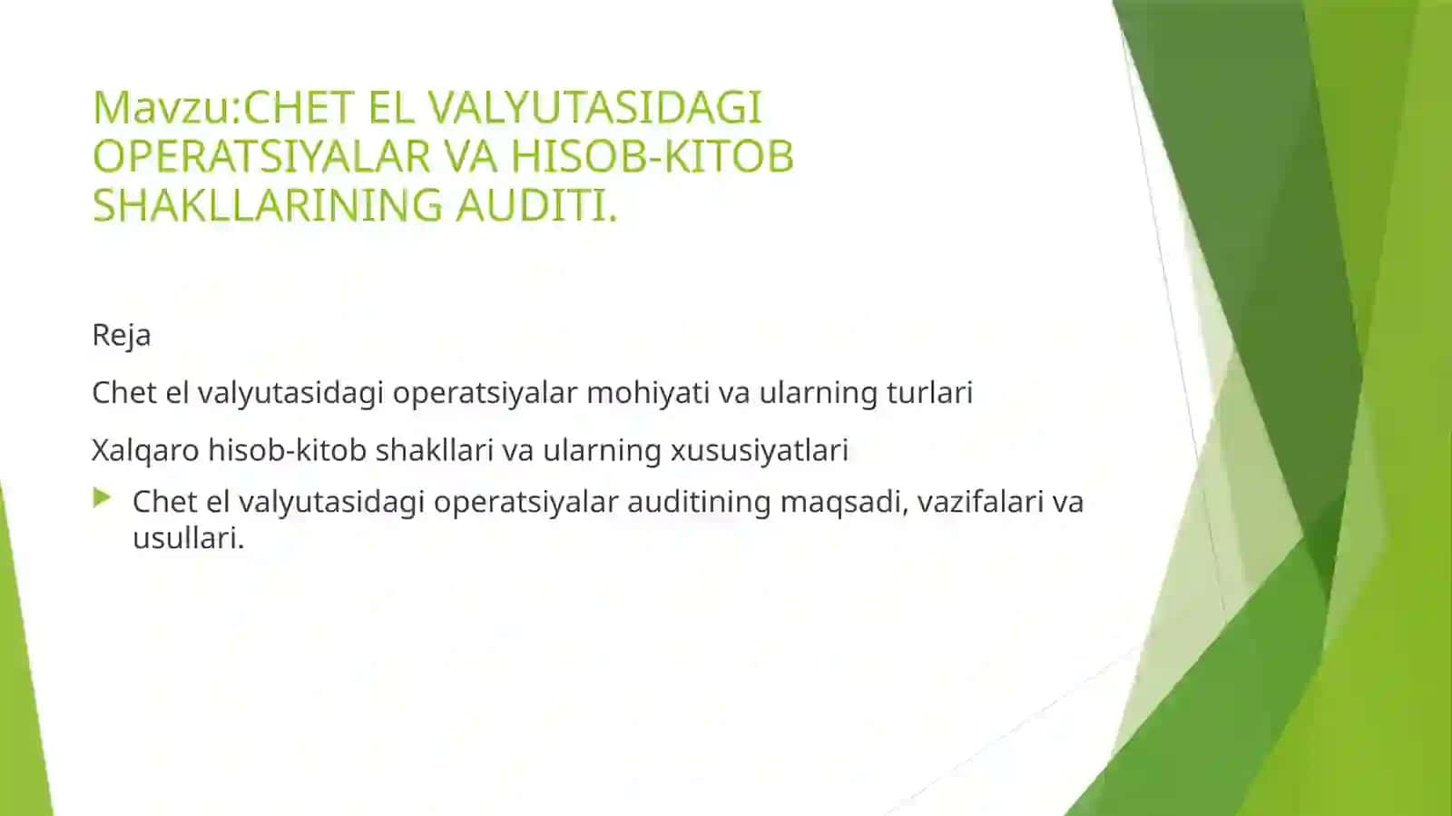 CHETEL VALYUTASIDAGI OPERATSIYALAR VA HISOB-KITOB SHAKLLARINING AUDITI 2