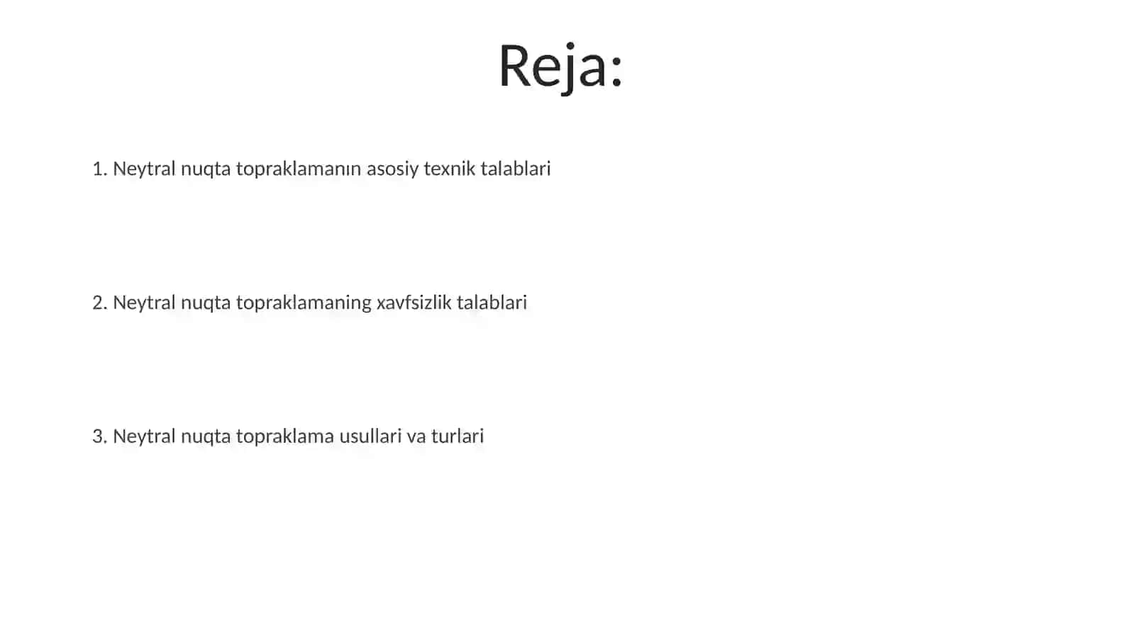 Neytral nuqtani yerga ulashdagi asosiy texnik talablar 2