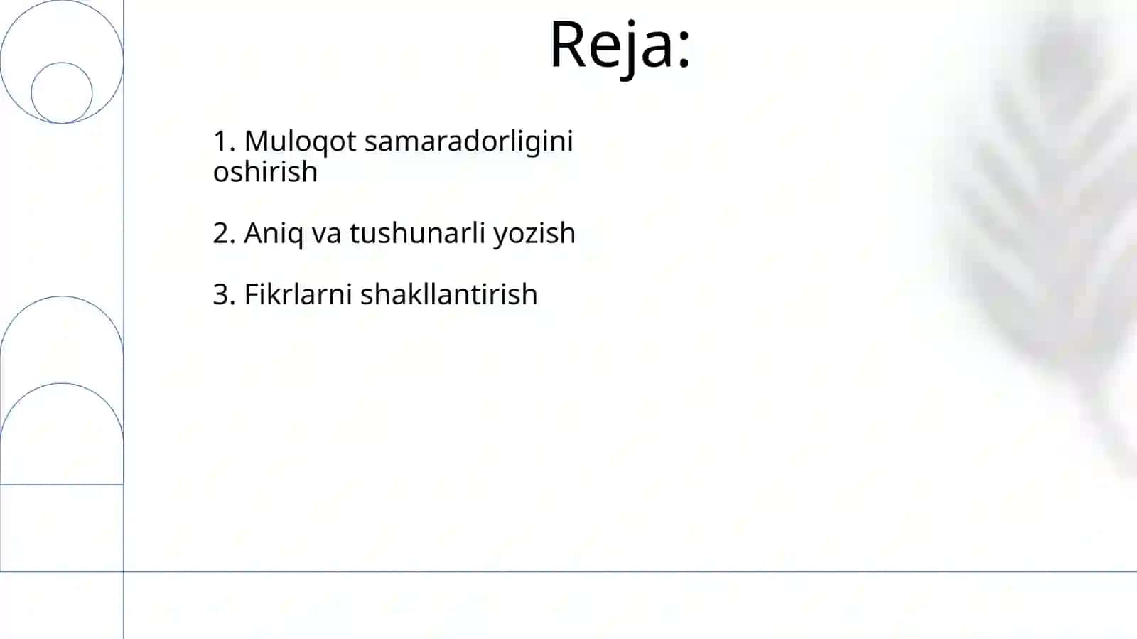 Soft skills samarali yozma kommunikatsiya.Fikrni shakllantirish 2