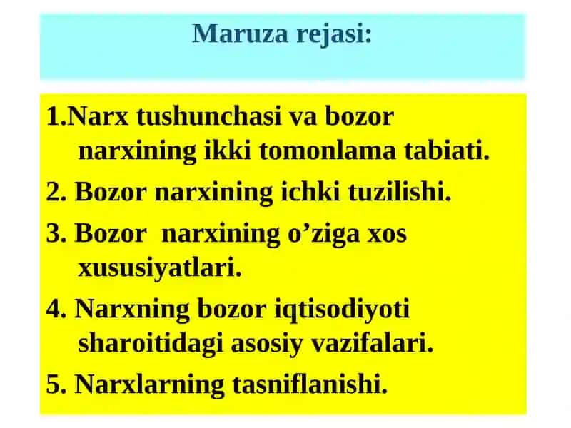 Narx tushunchasi va bozor narxining ikki tomonlama tabiati 2