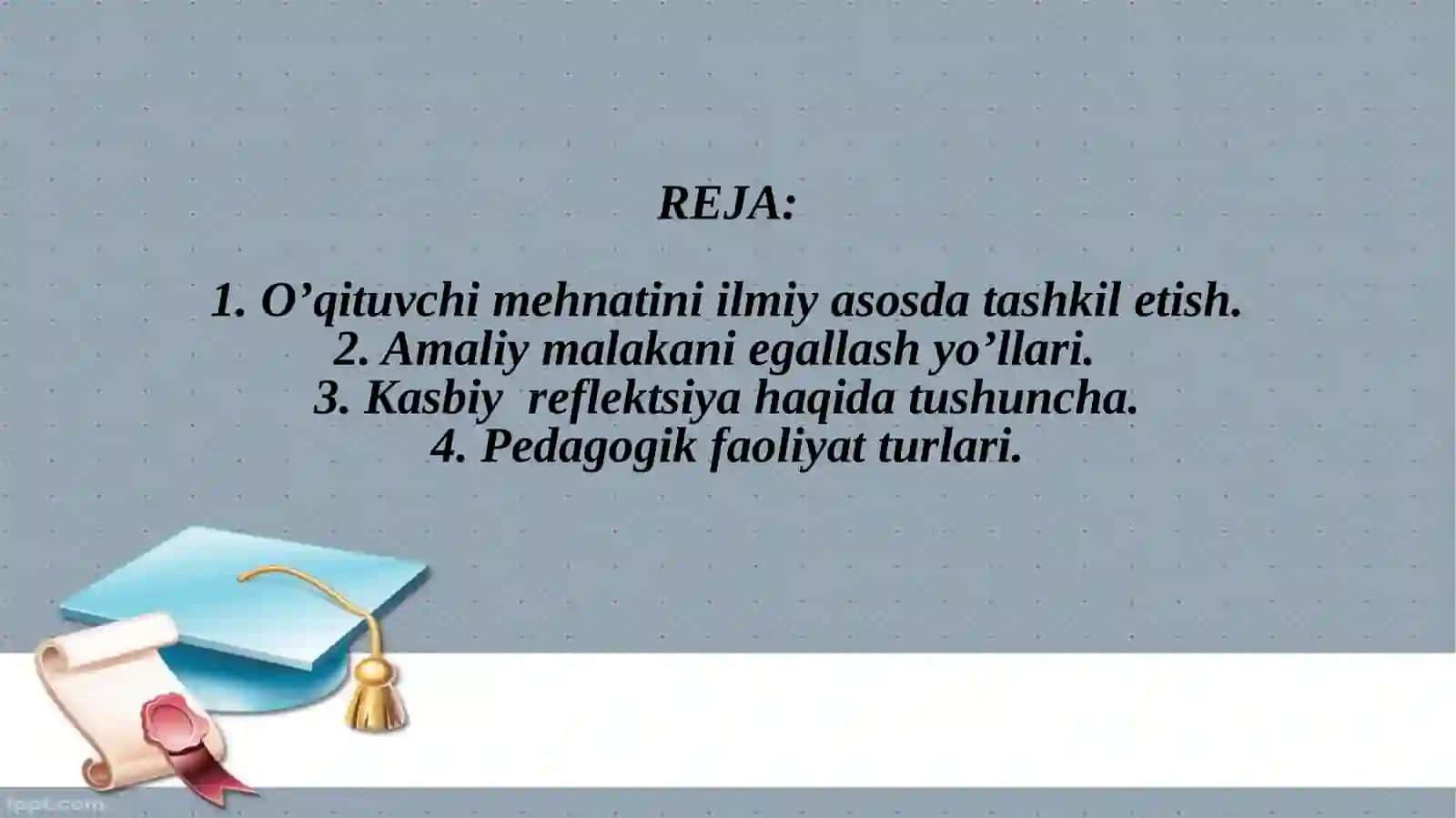 O’QITUVCHI MEHNATINI ILMIY ASOSDA TASHKIL ETISH. O’QITUVCHI PEDAGOGIK FAOLIYATIDA KASBIY REFLEKTSIYANING O’RNI 2