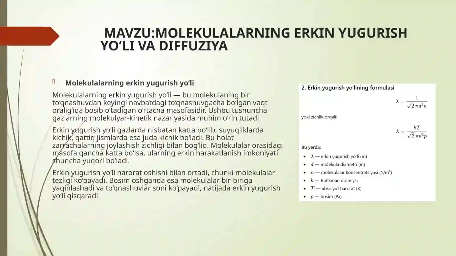 Molekulalarning erkin yugurish yo‘li va diffuziya 2