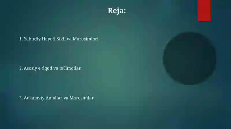Yahudiylik ta'limoti,an'ana va marosimlari 2