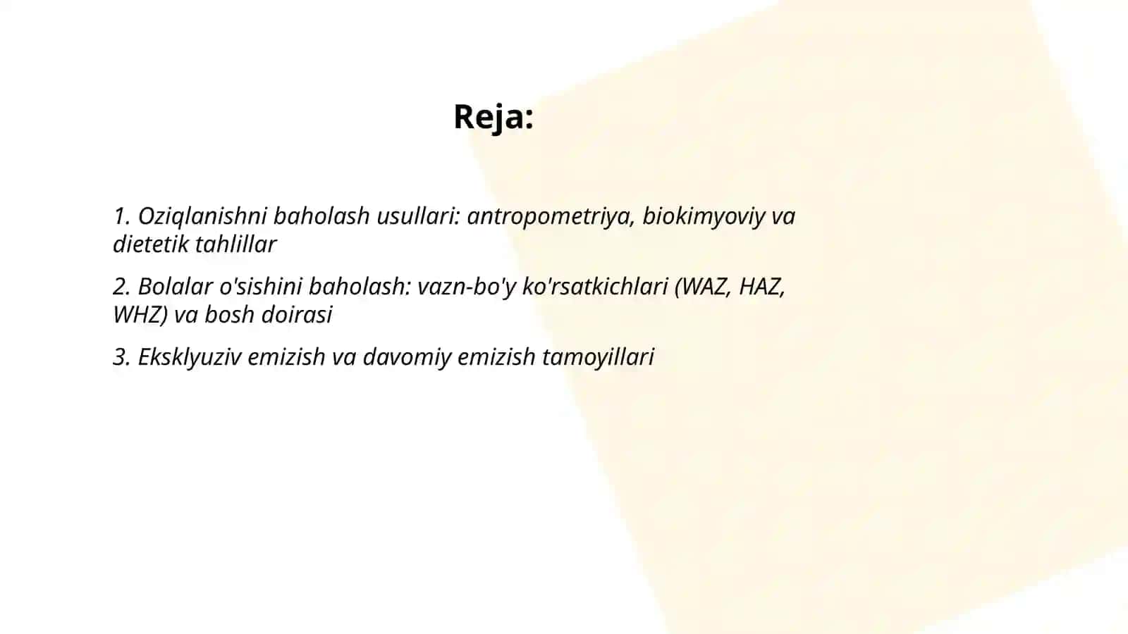Oziqlanishni baholash. Bolalar ovqatlanish tamoyillari. Bolalikdagi kasalliklar va kasalliklarning shakillanishida ozuqaviy va mikroelwmentlarning yetishmasligi 2