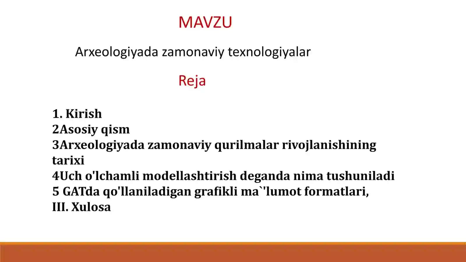 Zamonaviy texnologiyalar arxeologiyada 2
