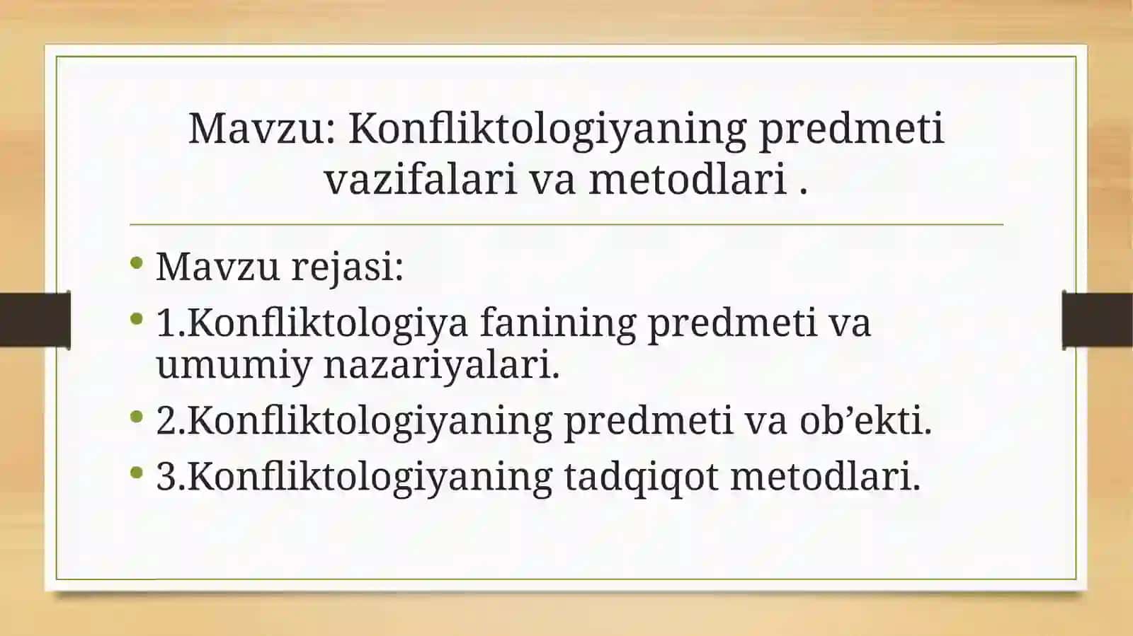 Konfliktologiyaning predmeti vazifalari va metodlari 2