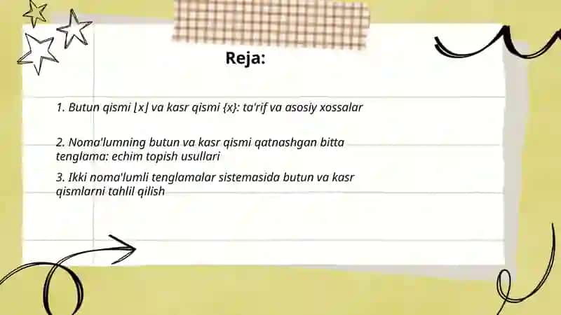 Nomalumni butun va kasr qismi qatnashgan tenglamalar sistemasi 2
