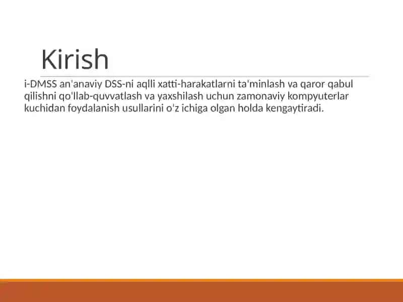 Qaror qabul qilishni qo‘llab-quvvatlashning aqlli tizimlari (iDMSS) 2