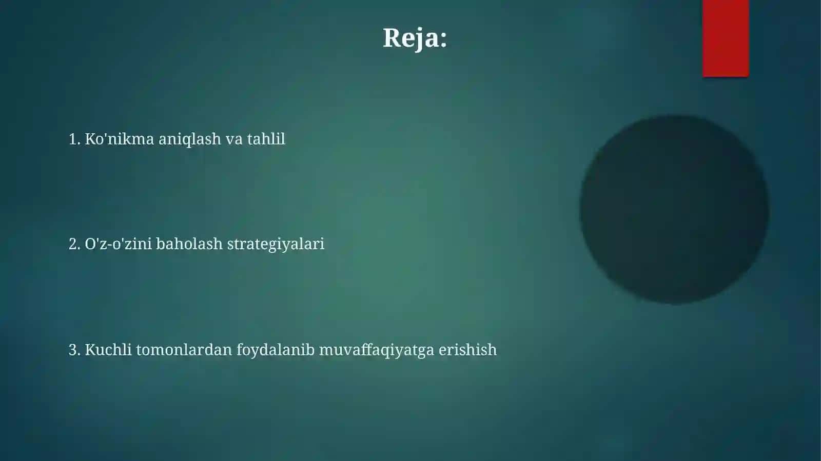 Kuchli tomonlarni aniqlashda o'z-o'zini baholash vositalari 2