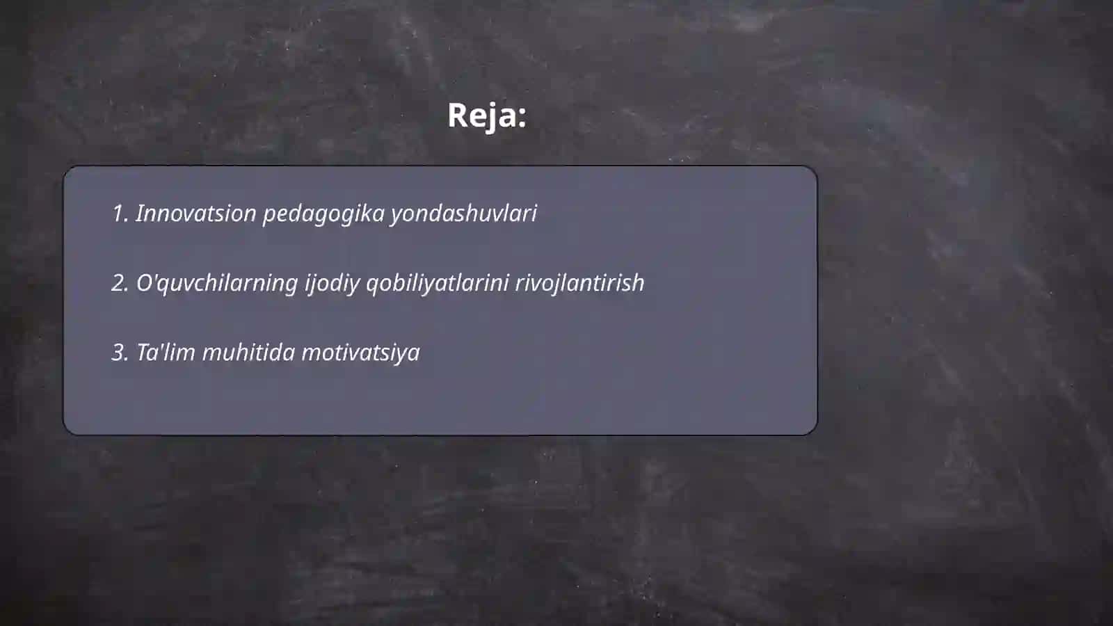 Kreativ ta'lim muhitining asosiy tamoyillari 2