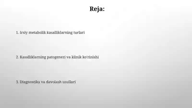Irsiy metabolik kasalliklarning turlari 2