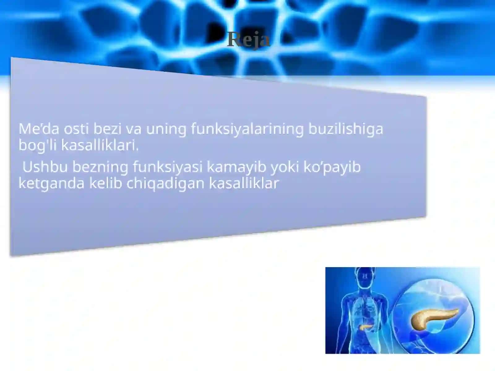 Ichki sekretsiya bezlarining yoshga hos xususiyatlari. Me’da osti bezi va uning funksiyalarining buzilishiga bog'liq kasalliklar 2
