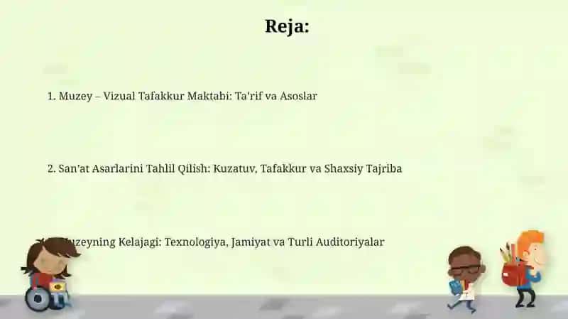 Muzey – Vizual Tafakkur Maktabi: Ta’rif va Asoslar 2