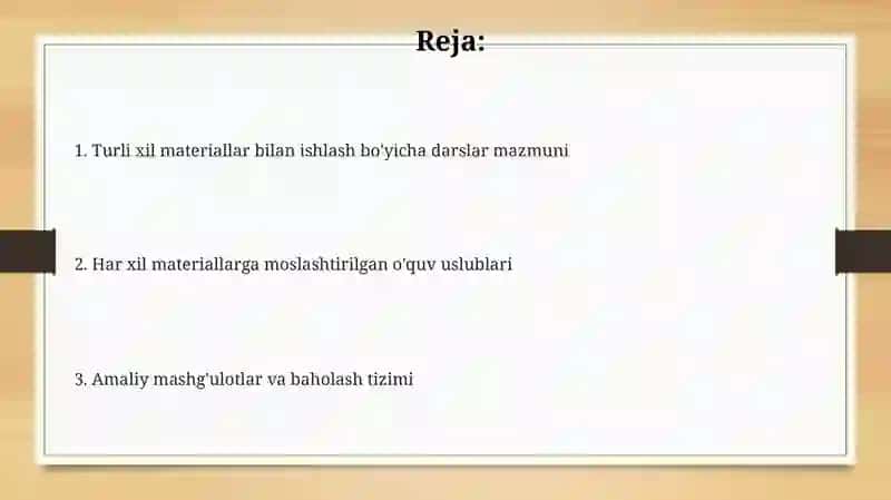 Turli materiallar bilan ishlash darslarining mazmuni 2