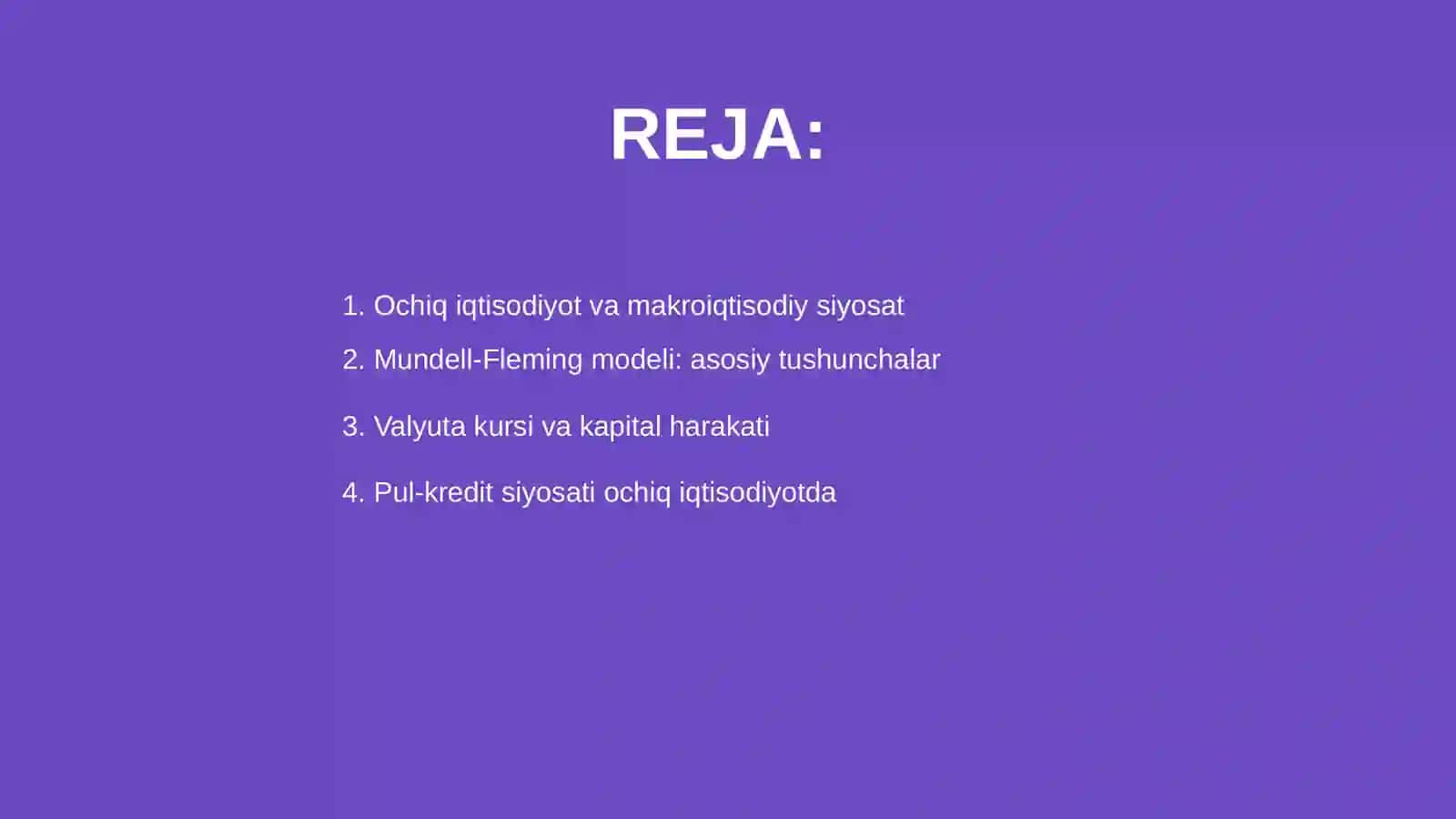 Ochiq iqtisodiyotda makroiqtisodiy siyosat 2