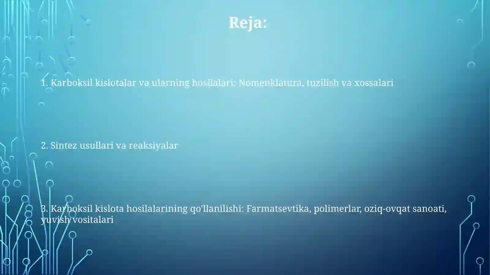 Karboksil kislotalar va ularning hosilalari 2