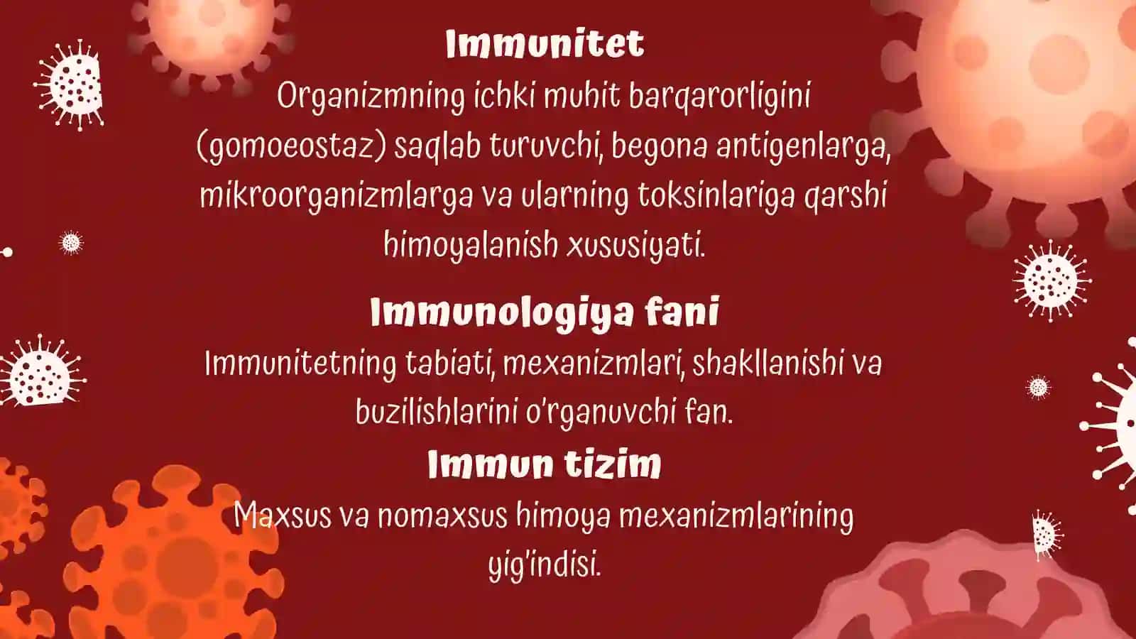 Immunitet haqida tushuncha. Immunitet turlari. Immun a’zolari. 2