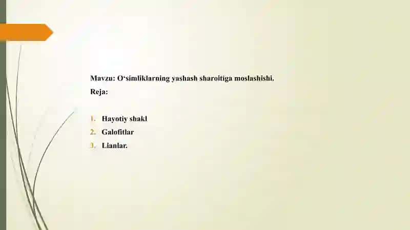 Botanika. O‘simliklarning yashash sharoiti va anatomiyasi haqida tushuncha 2
