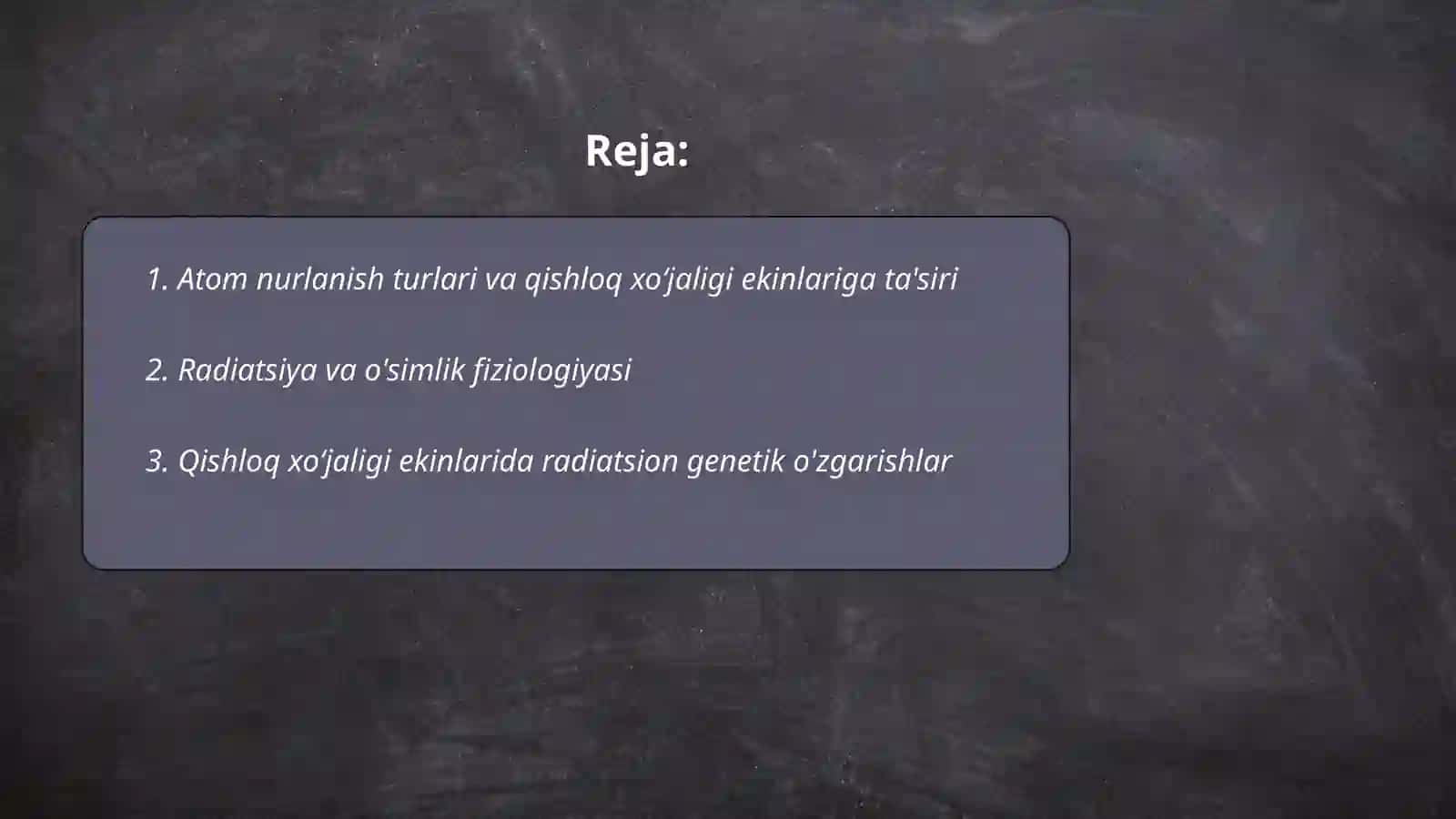 Atom nurlanishning qishloq xoʻjaligi ekinlarga ta'siri 2