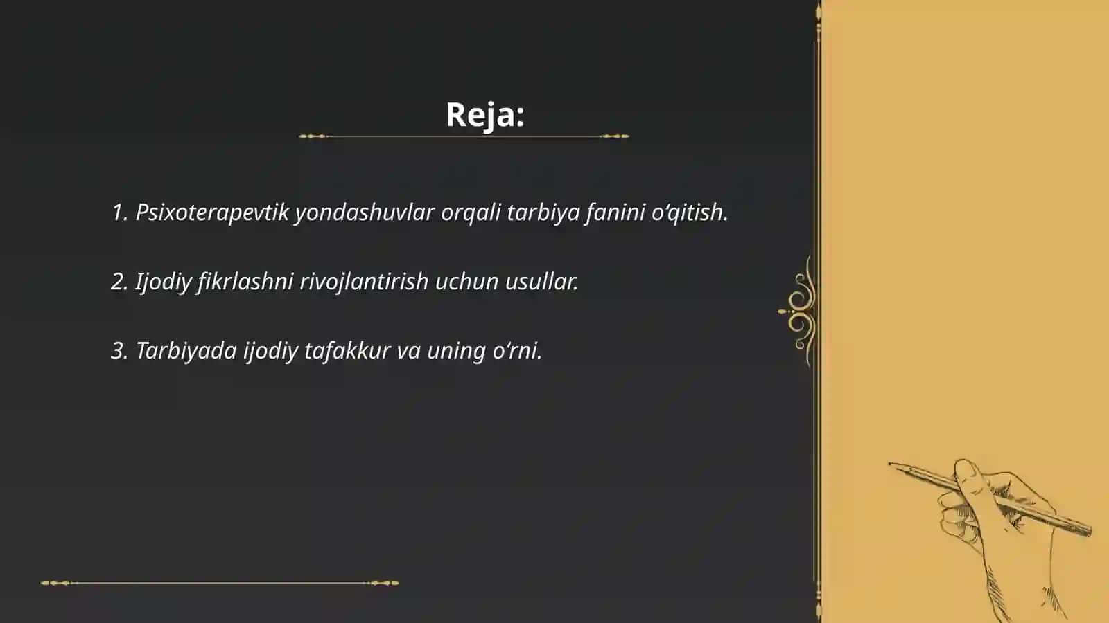 Tarbiya fanini oʻqitishga psixoterapevtik, ijodiy tadqiqiy va faoliyat 2