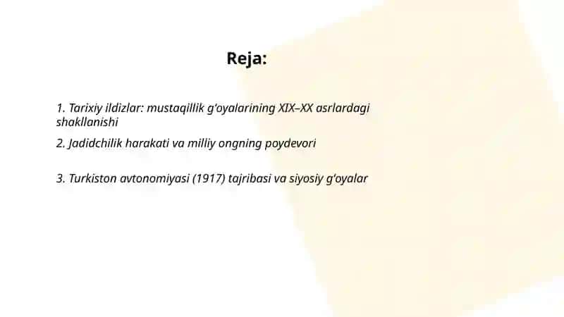 Oʻzbekistonda mustaqillik gʻoyalarining asoslari 2