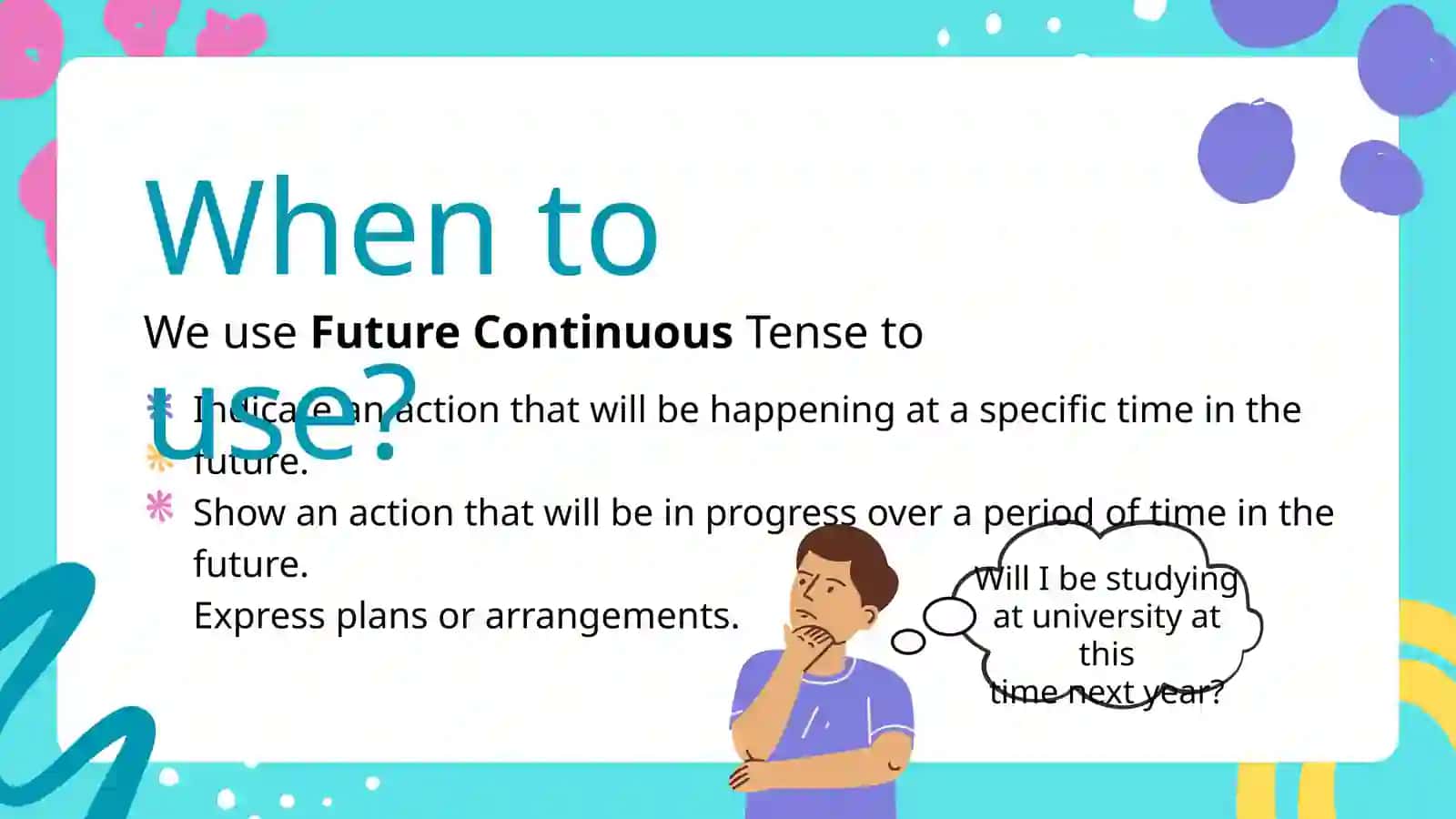 FUTURE CONTINUOUS TENSE 2