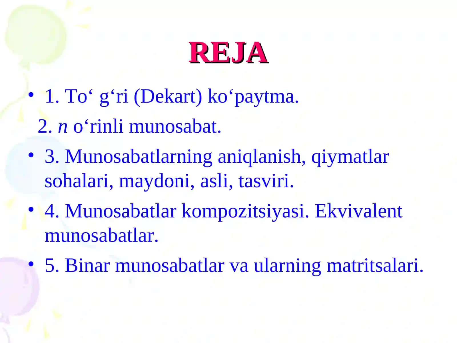 To‘g‘ri (Dekart) ko‘paytma.Munosаbаt. Ekvivаlentlik munosаbаti 2