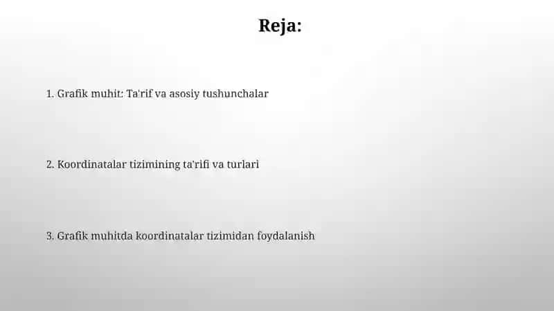 Grafik muhit va undan foydalanish tizimi 2