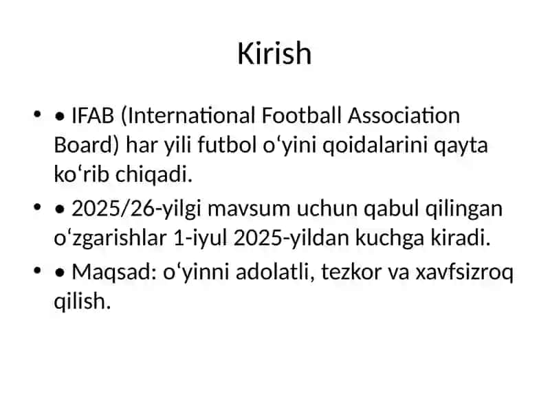 Futbol o‘yini qoidalaridagi o‘zgarishlar (2025/26) 2