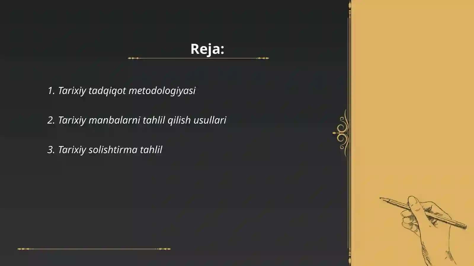 Tarixiy tadqiqotda umumfan uslublar 2