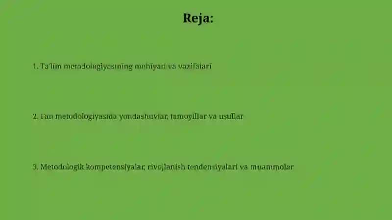 Ta'lim metodologiyasi va fan metodologiyasi 2