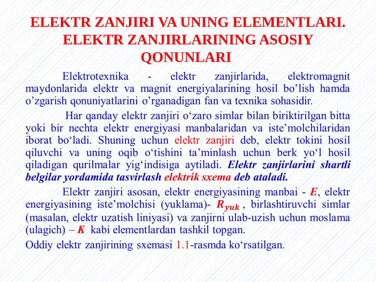 ELEKTRZANJIRI VA UNING ELEMENTLARI. ELEKTR ZANJIRLARINING ASOSIY QONUNLARI 2