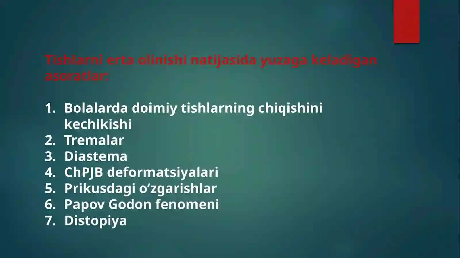 Tishlarni erta olinishi natijasida yuzaga kelishi mumkin boʻlgan asoratlar 2