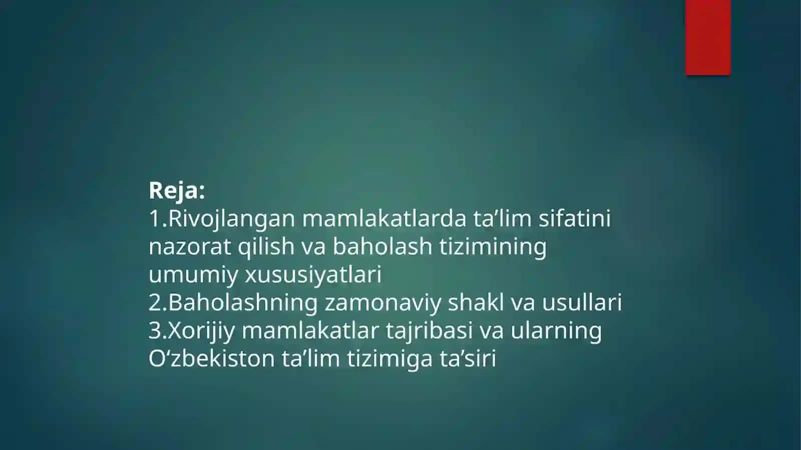 Rivojlangan mamlakatlarda ta’lim tizimidan nazorat qilish va baholashning zamonaviy ko‘rinishlari 2
