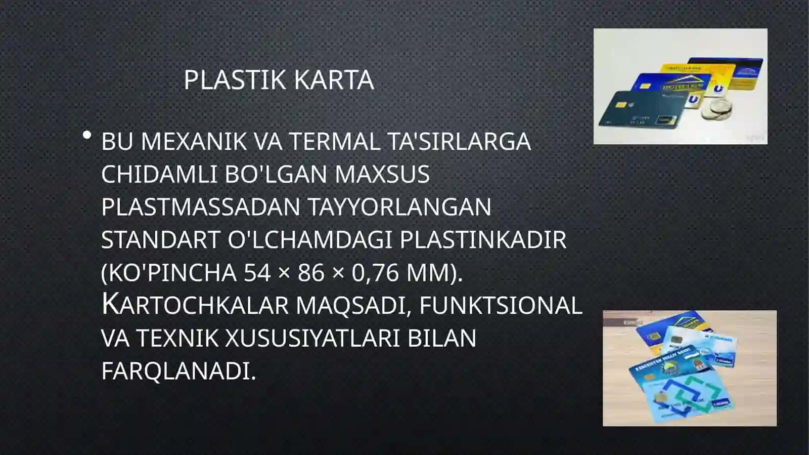plastic kartalarning rivojlanish tarixi va O’zbekistonda ularning rivojlanishi 2