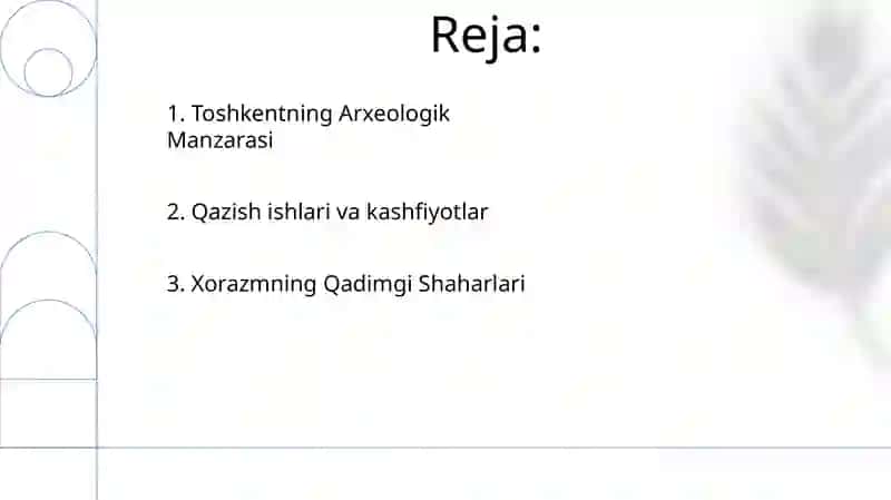 Toshkent va Xorazmda joylashgan arxeologik yodgorliklar 2
