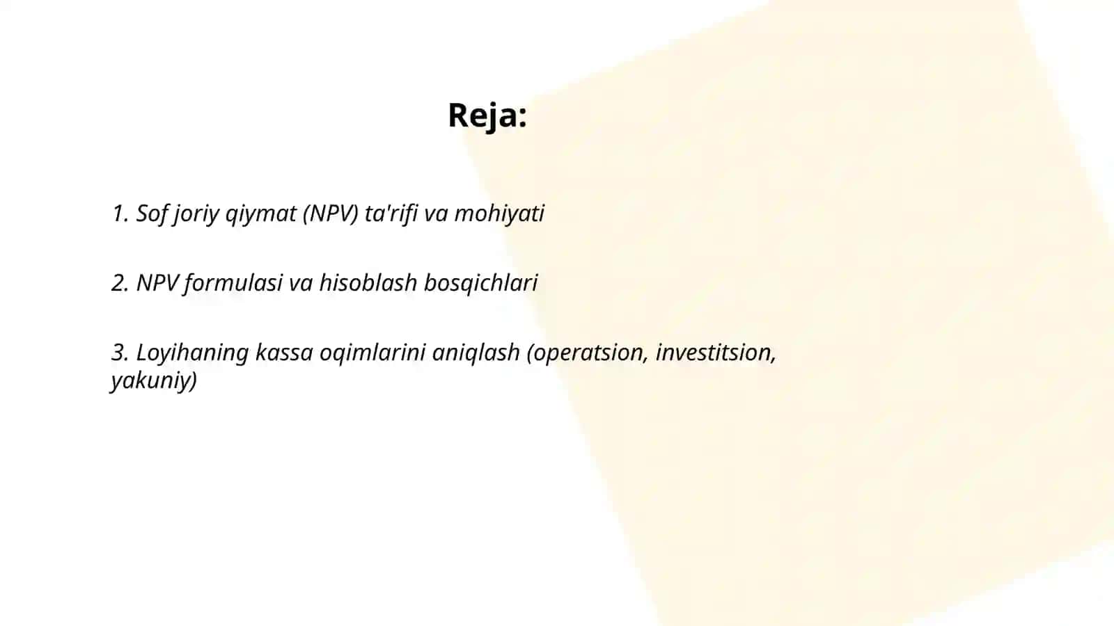 Kapitalni budjetlashtirishda Sof joriy qiymat (NPV) tushunchasi 2