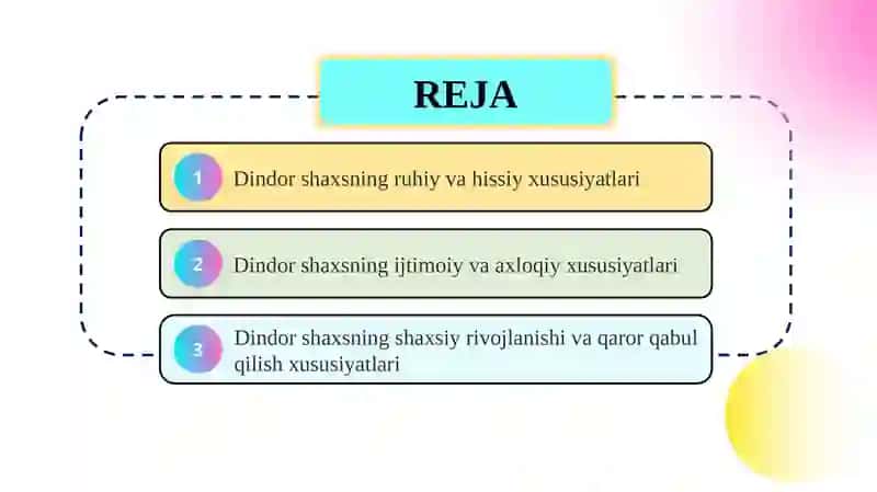 Dindor shaxsiga xos psixologik xususiyatlar. 2