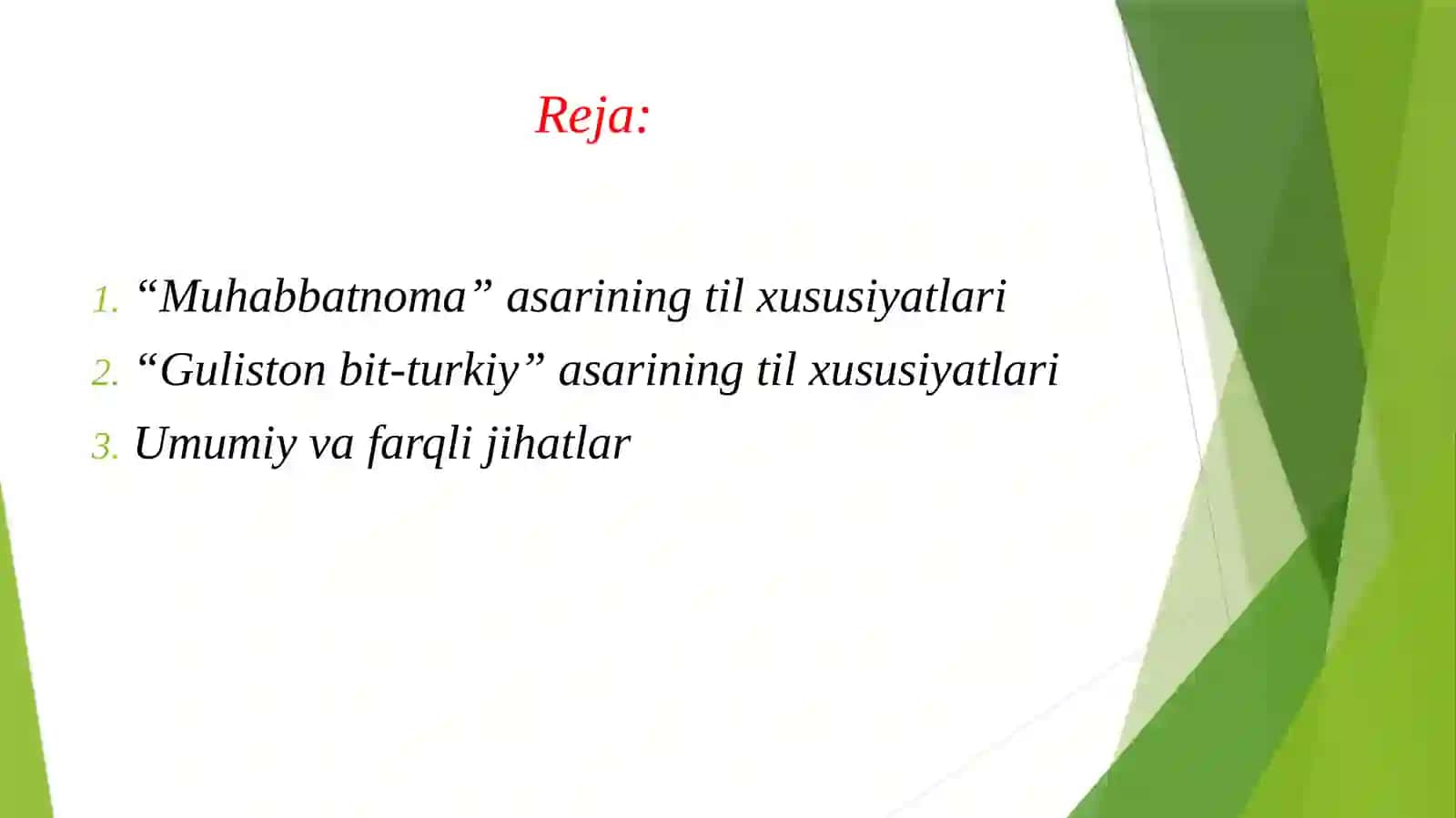 "MUHABBATNOMA", "GULISTON - BIT TURKI "ASARLARINING TIL XUSUSIYATLARI 2