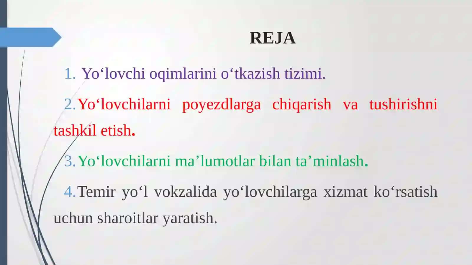 MA’RUZA.TEMIR YO‘L VOKZALLARIDA YO‘LOVCHILARGA XIZMAT KO‘RSATISHNI TASHKIL ETISH 2
